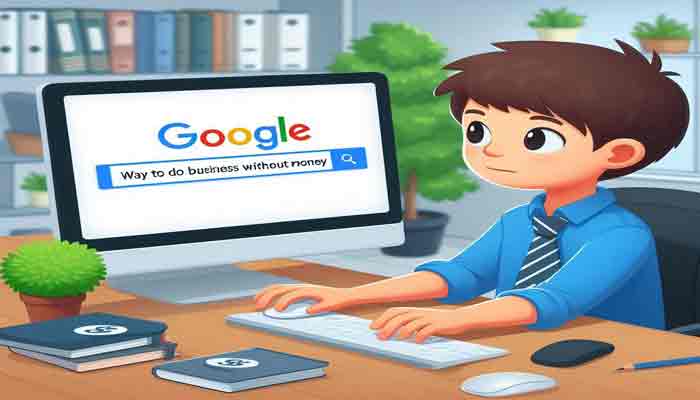 টাকা ছাড়া ব্যবসা করার উপায়